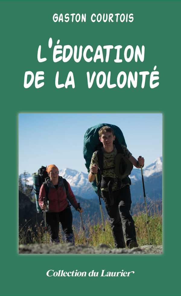 L'éducation de la volonté