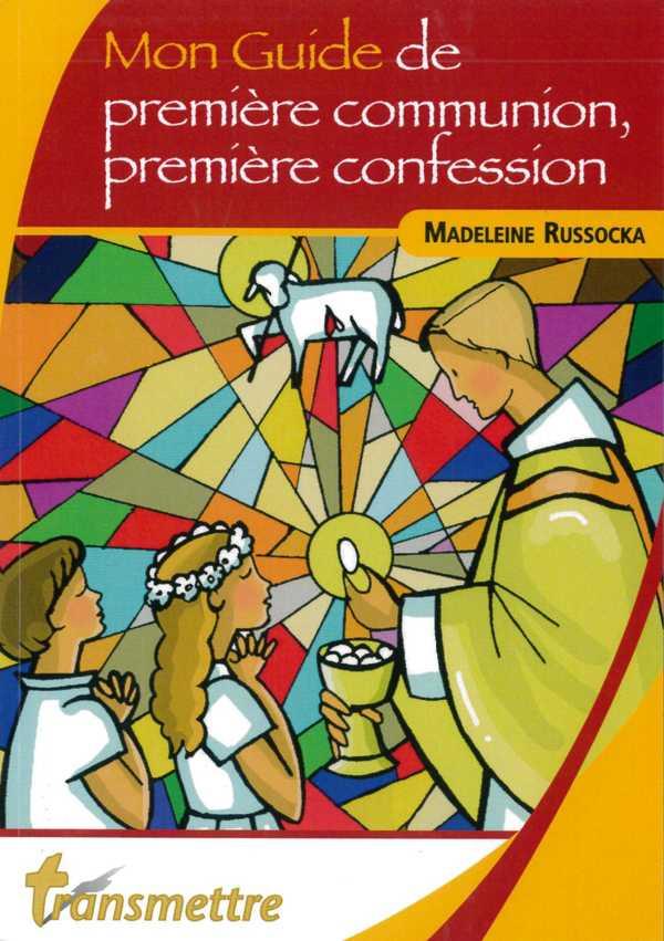 Mon guide de premiere communion, premiere confession