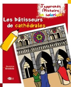 Coloriage - les bâtisseurs de cathédrales