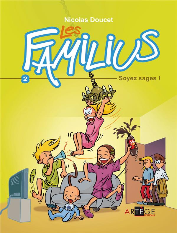 Les familius, soyez sages ! - tome 2