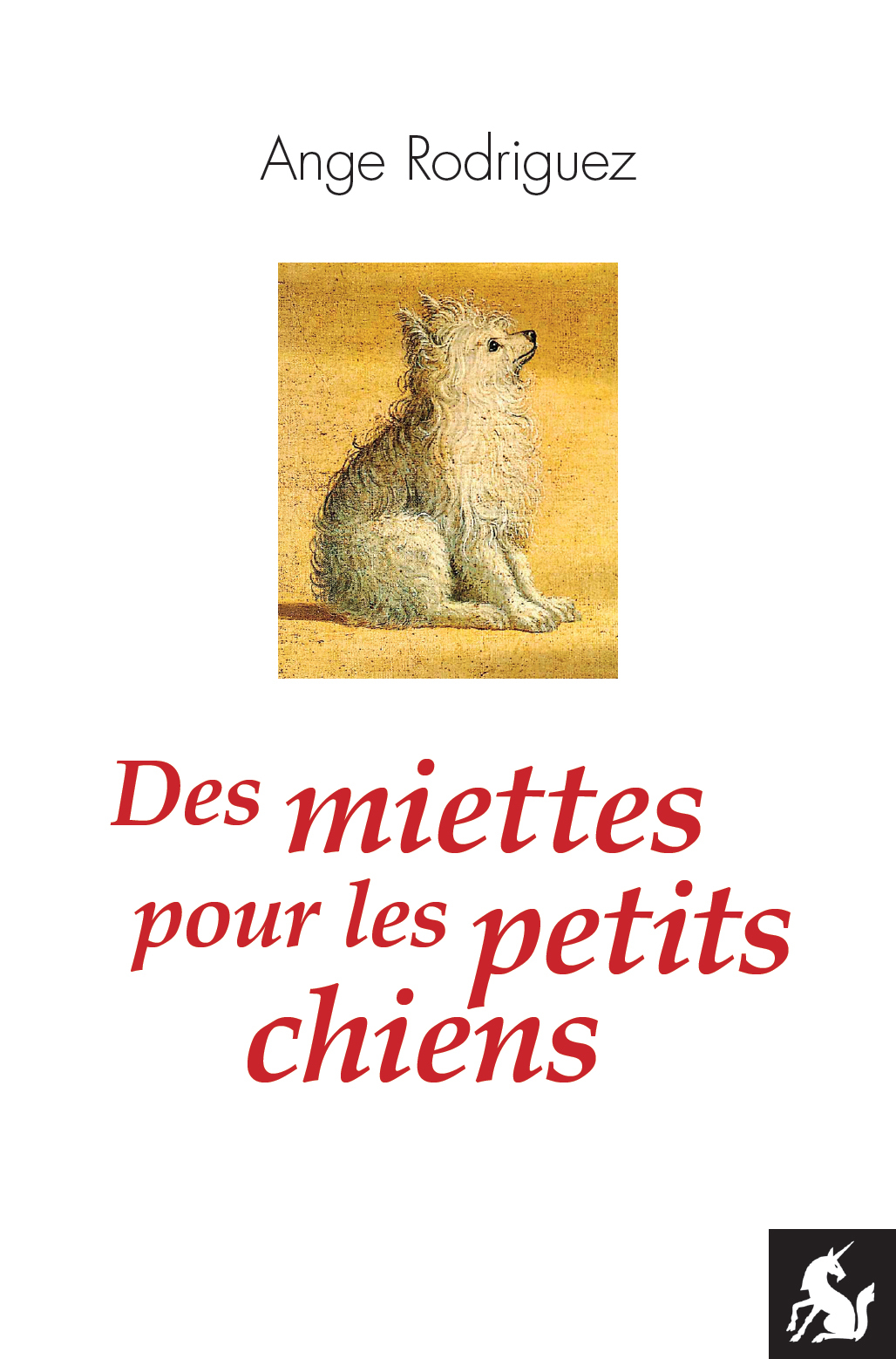 Des miettes pour les petits chiens