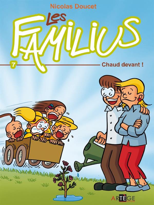 Les familius t.7  -  chaud devant !