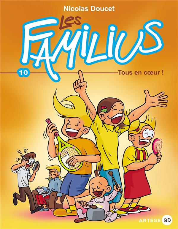 Les familius t.10  -  les familius, tous en coeur !