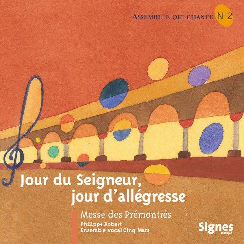 Jour du seigneur, jour d'allegresse