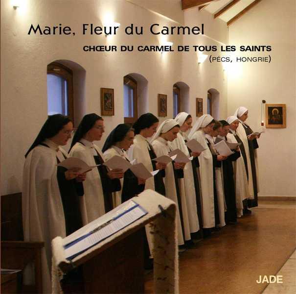 Marie, fleur du carmel - cd