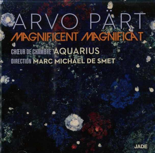 Arvo part : magnificient magnificat