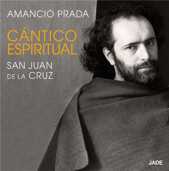 Cántico espiritual  -  san juan de la cruz