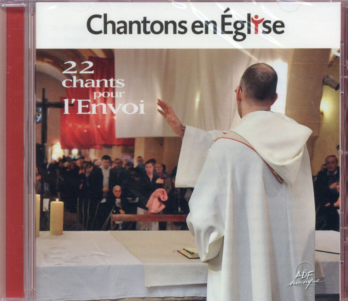 Chantons en eglise  -  22 chants pour l'envoi