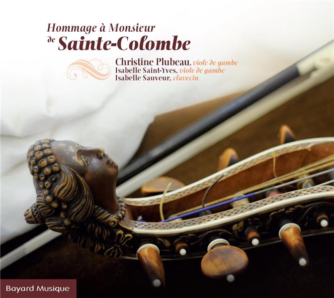 Hommage a monsieur de sainte-colombe