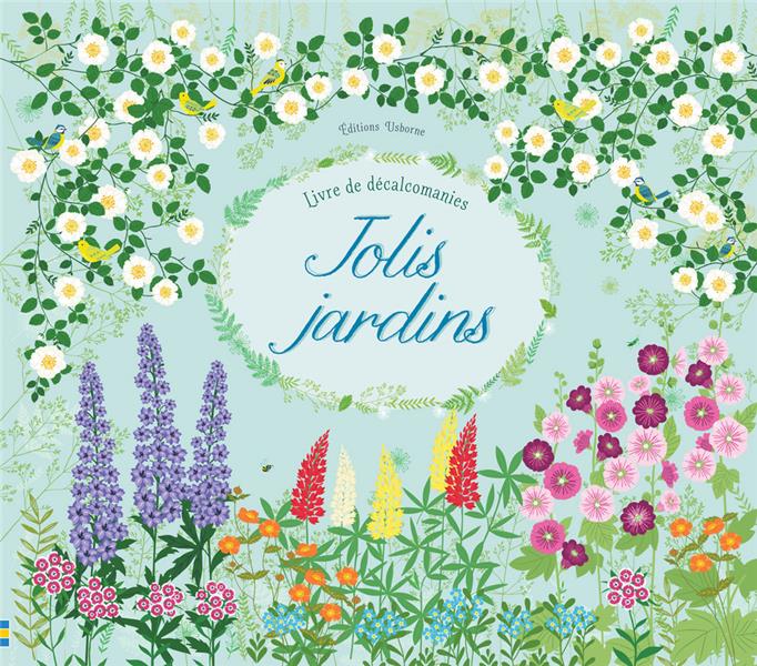 Jolis jardins  -  livre de decalcomanies