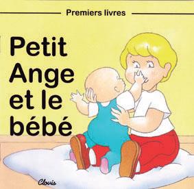 PETIT ANGE ET LE BEBE - CHERRIER JEAN-LUC - Clovis