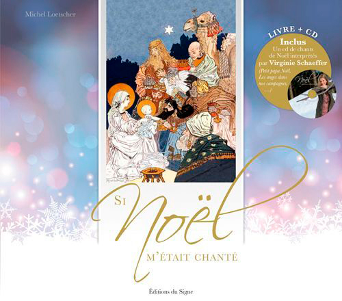 Si noel m'etait chante livre + cd