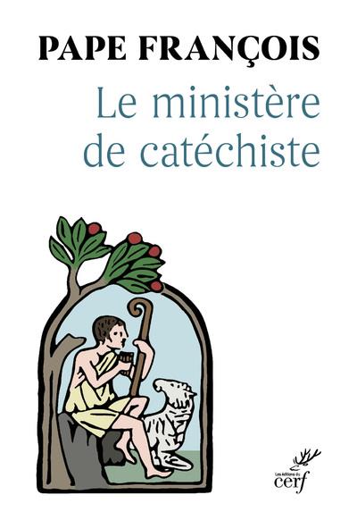 Le ministere de catechiste