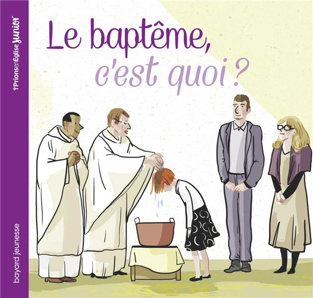 Le bapteme, c'est quoi ?