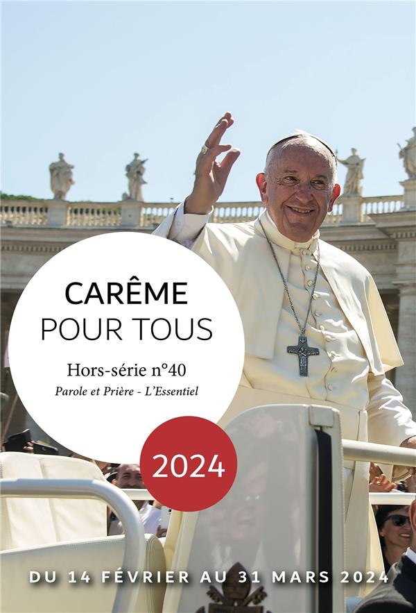 Careme pour tous 2024 - avec le pape francois