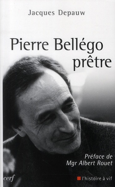 Pierre bellego, pretre