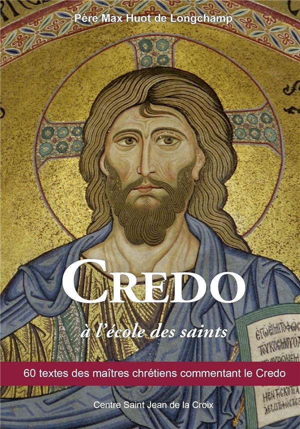 Credo a l'ecole des saints