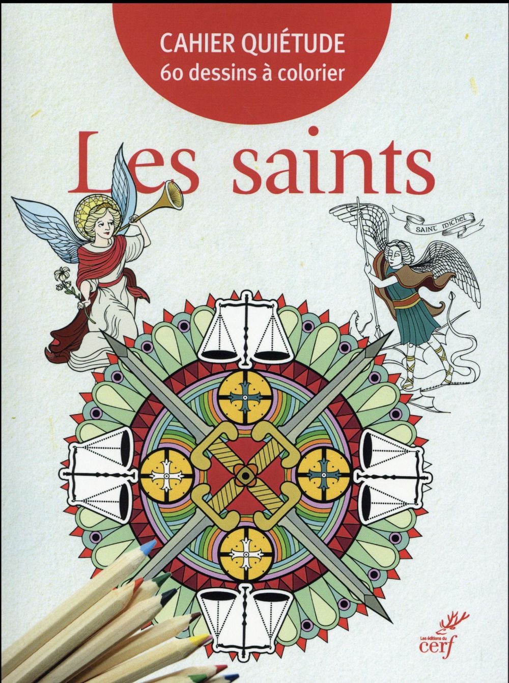 Cahier quietude 60 dessins a colorier - les saints