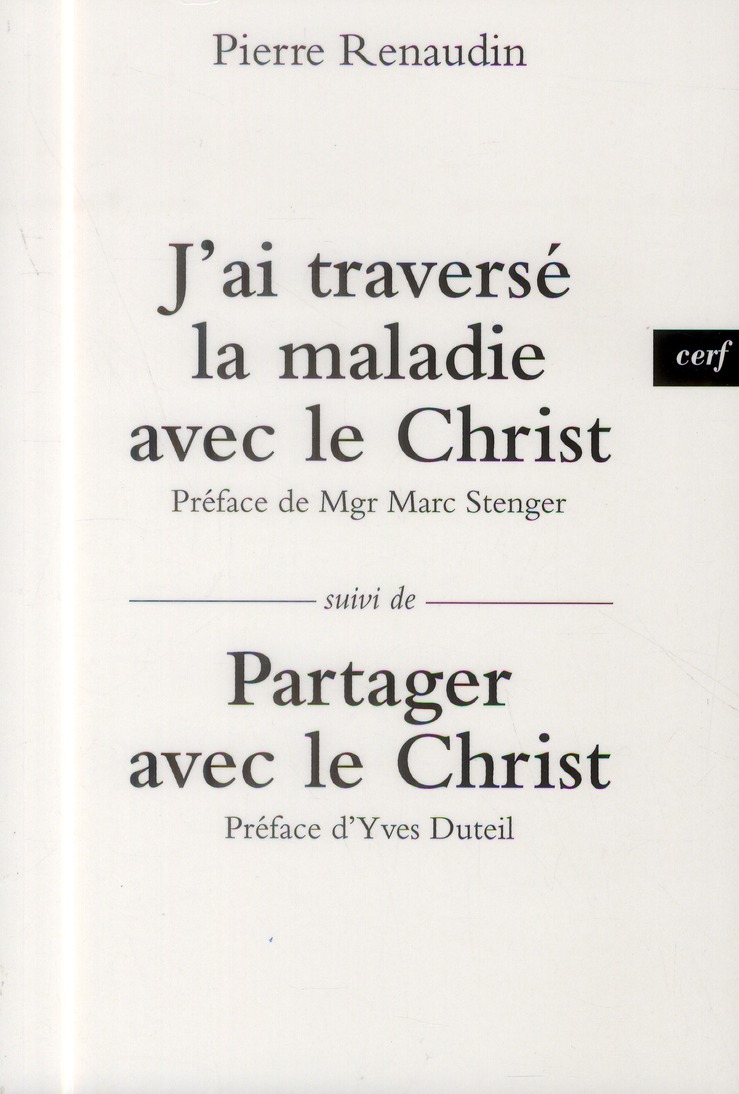 J'ai traverse la maladie avec le christ - suivi departager avec le christ