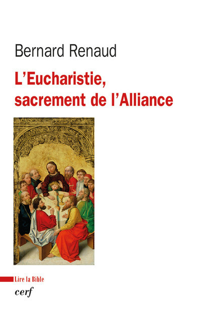 L'eucharistie, sacrement de l'alliance