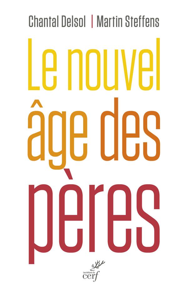 Le nouvel age des peres