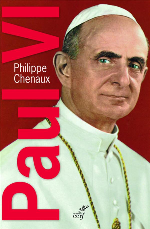 PAUL VI - CHENAUX PHILIPPE - Cerf