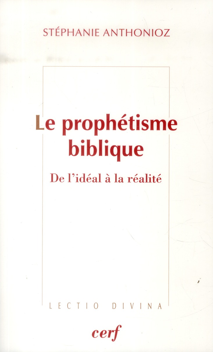 Le prophetisme biblique