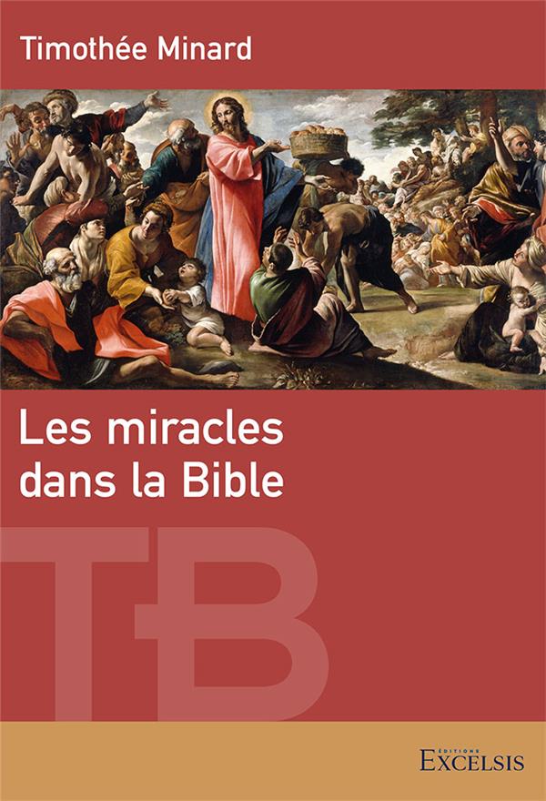 Les miracles dans la bible