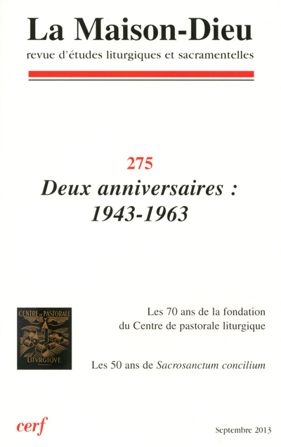 MAISON-DIEU 275 - DEUX ANNIVERSAIRES : 1943-1963 -  Collectif SNPLS - CERF