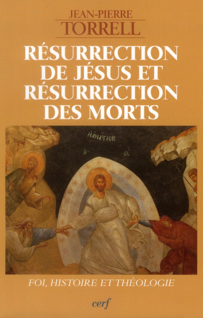 Resurrection de jesus et resurrection des morts