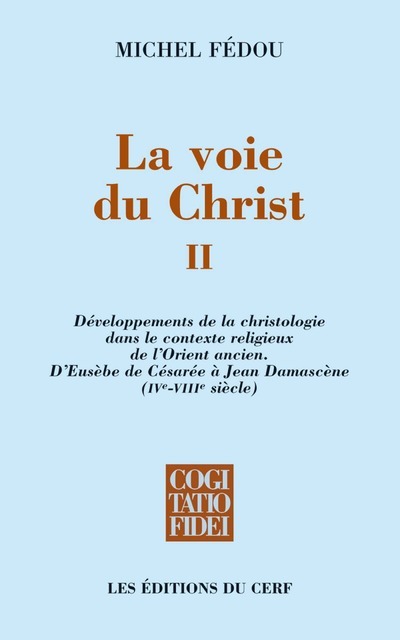 La voie du christ ii