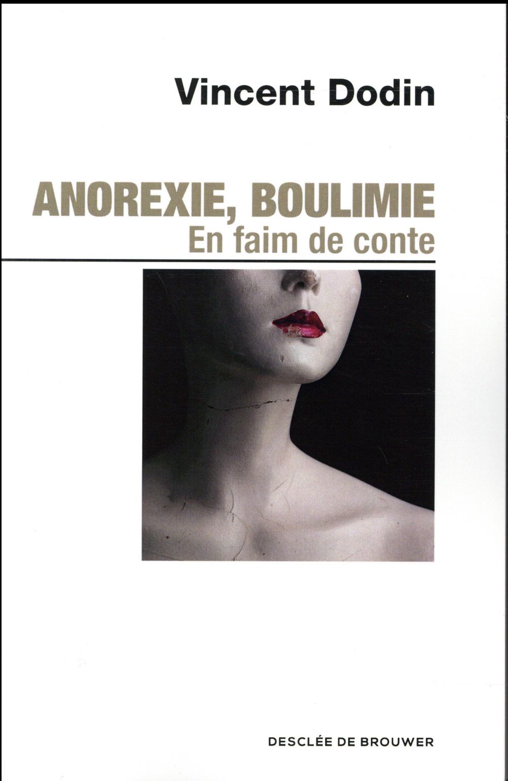 Anorexie, boulimie. en faim de conte...