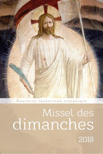 Missel des dimanches 2019 - nouvelle traduction lithurgique