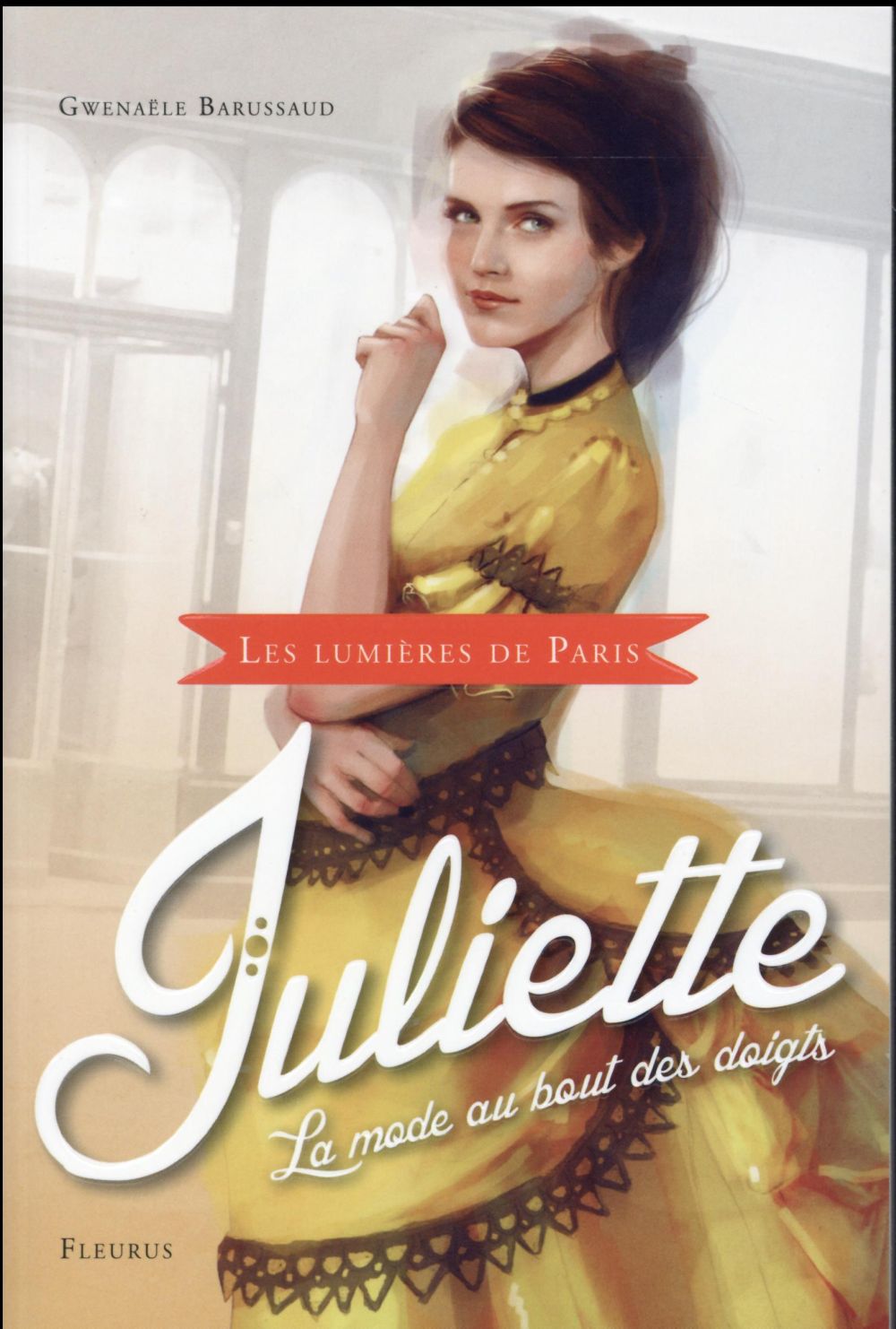 Les lumieres de paris - tome 2 - juliette, la mode au bout des doigts