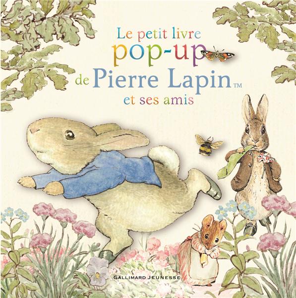 Le petit livre pop-up de pierre lapin et ses amis