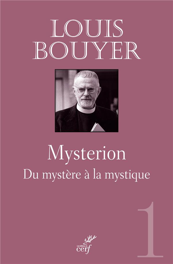 MYSTERION  -  DU MYSTERE A LA MYTHIQUE - BOUYER LOUIS - Cerf