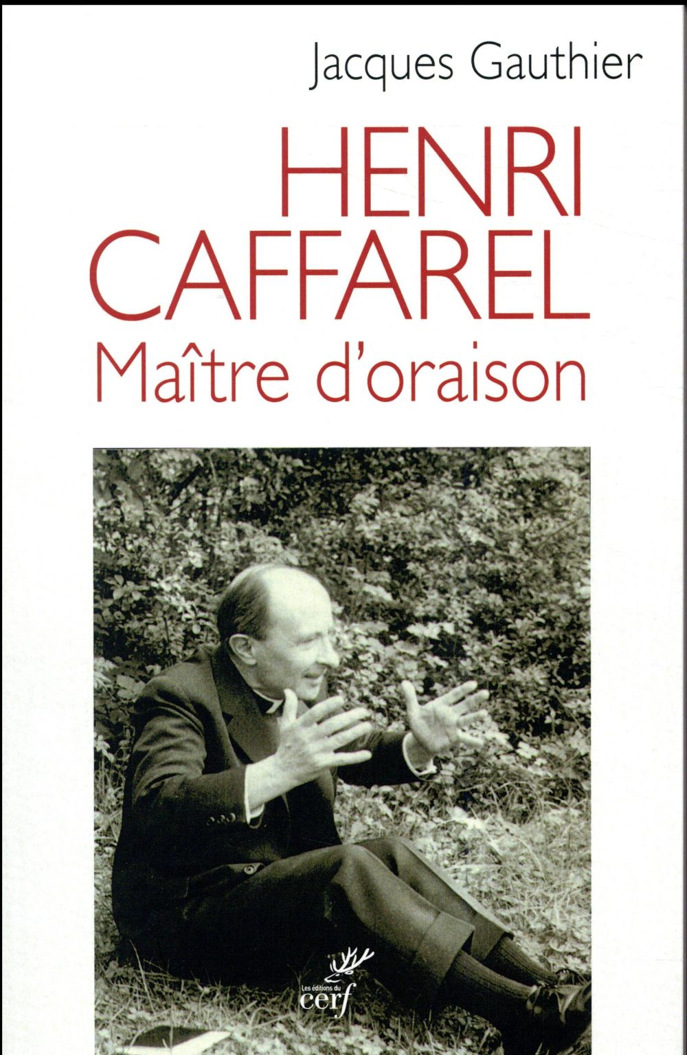 Henri caffarel  -  maitre d'oraison