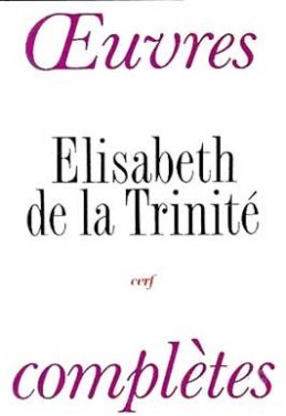 Oeuvres completes (elisabeth de la trinite)