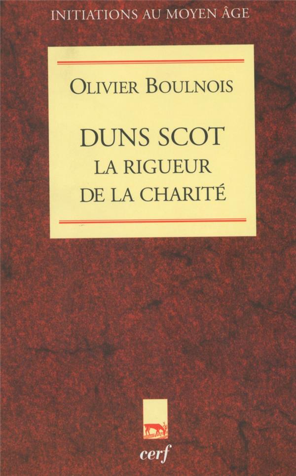 Duns scot,la rigueur de la charite