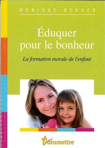 Eduquer pour le bonheur