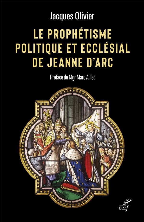 Le prophetisme politique et ecclesial de jeanne d'arc