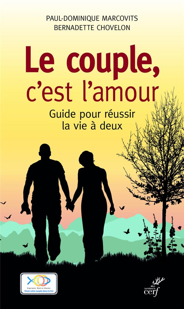 Le couple, c'est l'amour