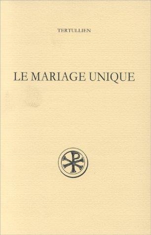 Le mariage unique