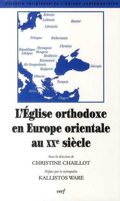 L'église orthodoxe en europe orientale au xxe siècle