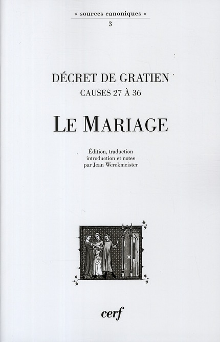 Le mariage  -  decret de gratien  -  causes 27 a 36