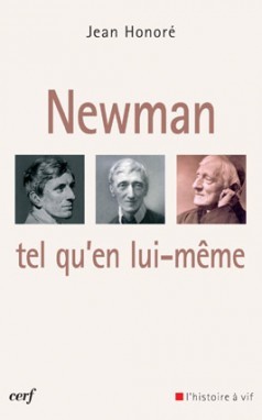 NEWMAN TEL QU'EN LUI-MEME - Jean Honoré - CERF