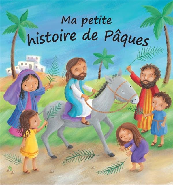 Ma petite histoire de paques