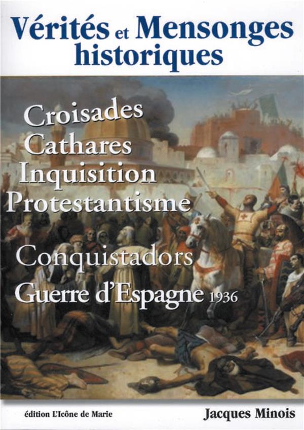 Verites et mensonges historiques