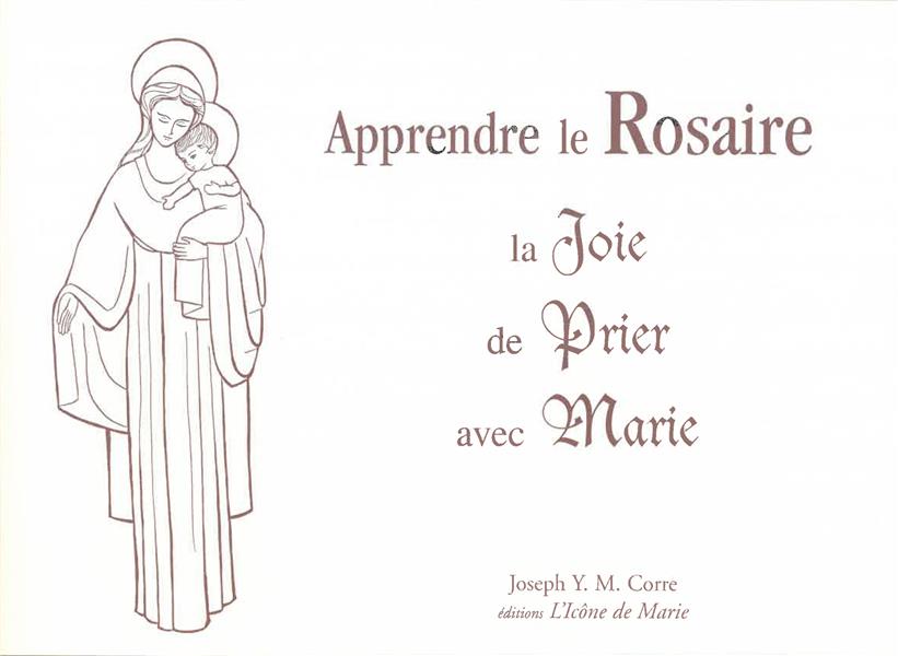 Apprendre le rosaire, la joie de prier avec marie