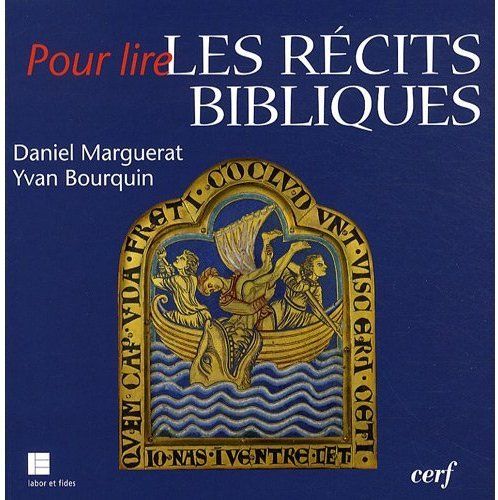 Pour lire les recits bibliques